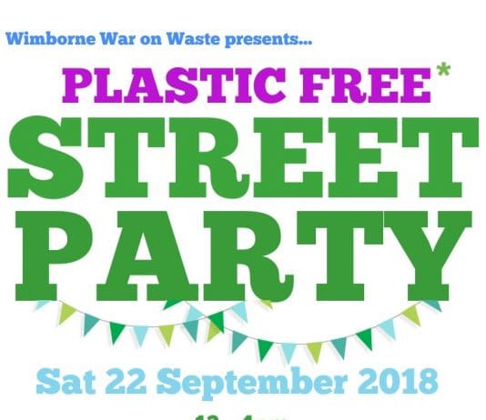 Wimborne War on Waste (WoW*) is proud to announce their PLASTIC FREE STREET PARTY on Saturday 22 September 12-4pm