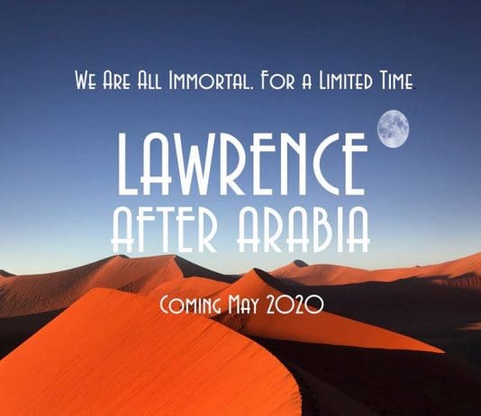 National Trust Censors “Lawrence: After Arabia”