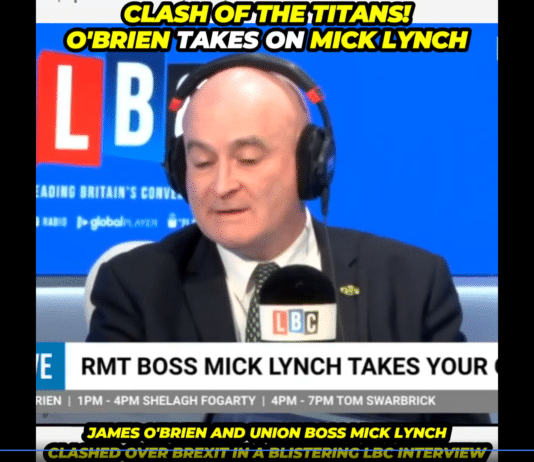 Tory Brexit: James O’Brien vs Mick Lynch