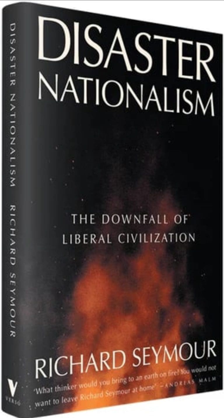 We Live In A Time Of Monsters. Richard Seymour Explains What We Must Do To Eradicate Them