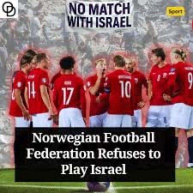 Hurrah For Norway As They Refuse To Play Israel In 2026 World Cup Qualifying