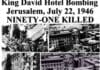 What Really Happened at the King David Hotel