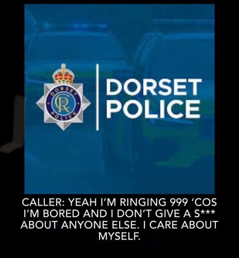 Selfish People Misusing 999 Emergecy Line In Dorset