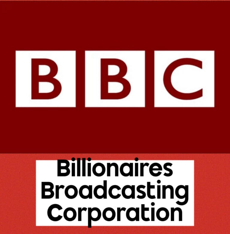 Clearly Exposing the BBC as the Billionaire’s Lapdog