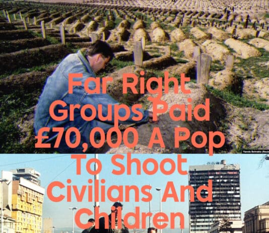 Far Right Groups Paid £70,000 A Pop To Shoot Civilians And Children