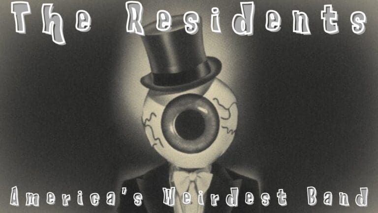 The Best Bands You’ve Never Heard: The Residents