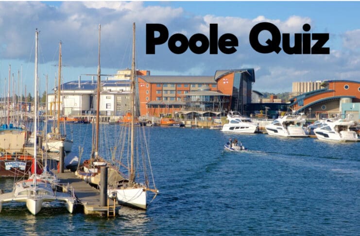 How Much Do You Know About Poole?