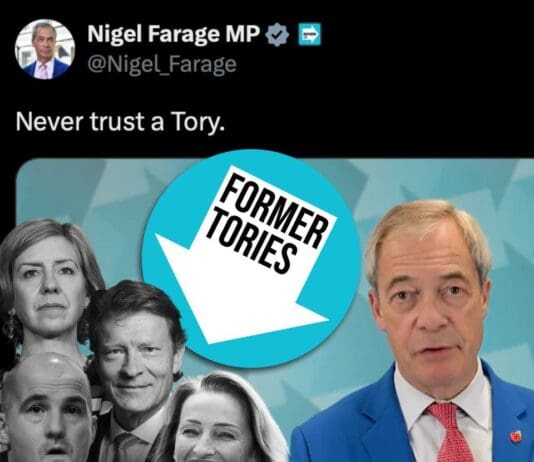 “Never Trust a Tory,” Said Nigel Farage Who Then Fills Reform UK With Tories