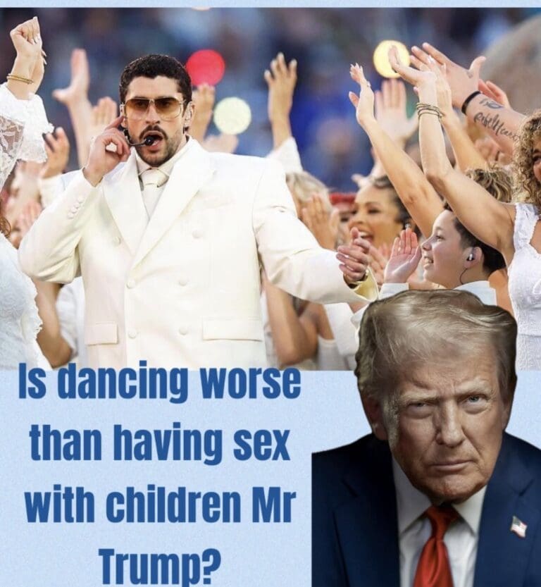 Trump Calls Bad Bunny Dancing ‘Disgusting’ for Children. Trump is Accused of Having Sex With Children in the Epstein Files