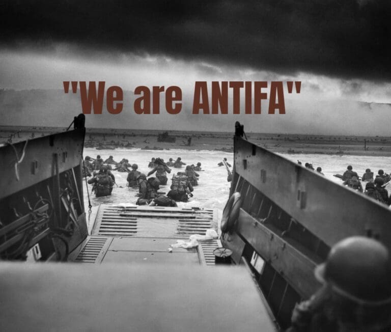 ANTIFA Won the Second World War: Be Proud Not Scournful
